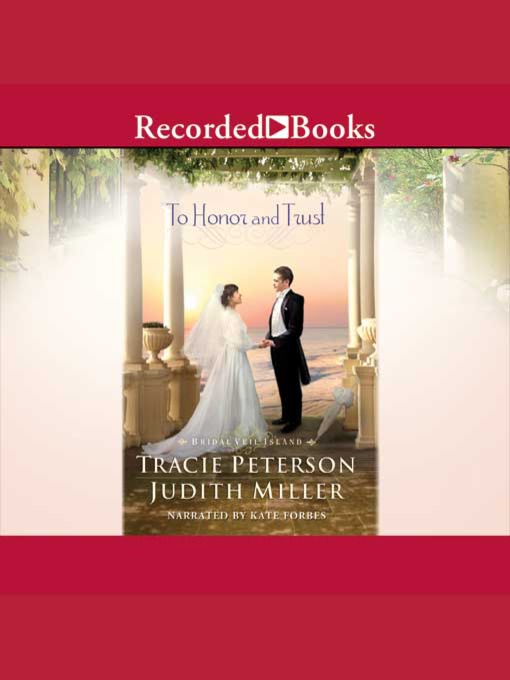 Title details for To Honor and Trust by Tracie Peterson - Wait list